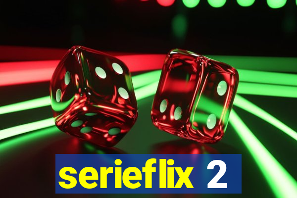 serieflix 2